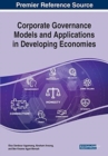 Corporate Governance Models and Applications in Developing Economies - Book