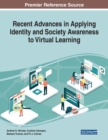 Recent Advances in Applying Identity and Society Awareness to Virtual Learning - Book