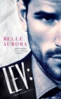 Lev : a Shot Callers novel - Book