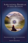 Mountain Dharma : Alchemy of Realization: Dudjom Rinpoche's Ritro - Book