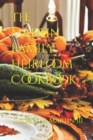 The Martin Family Heirloom Cookbook - Book