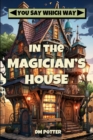 In the Magician's House - Book