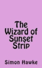 The Wizard of Sunset Strip - Book