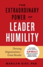 Extraordinary Power of Leader Humility - Book
