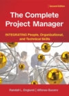 The Complete Project Manager : Integrating People, Organizational, and Technical Skills - Book