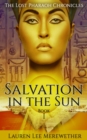 Salvation in the Sun : Book One - Book