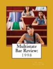 Multistate Bar Review : Explanatory Answers to the 1998 Multistate Bar Examination - Book