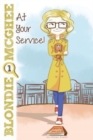 Blondie McGhee : At Your Service - Book