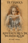 Tetiana's Adventures In Wonderlaw - Book