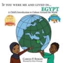If You Were Me and Lived in...Egypt : A Child's Introduction to Cultures Around the World - Book