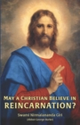 May a Christian Believe in Reincarnation? - Book