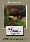 HAMLET LARGE-PRINT EDITION - Book