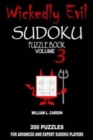 Wickedly Evil Sudoku : Volume 3 - Book