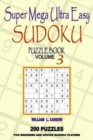 Super Mega Ultra Easy Sudoku : Volume 3 - Book