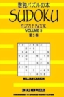 Sudoku Puzzle Book : Volume 5 - Book