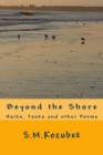 Beyond the Shore : Haiku, Tanka and other Poems - Book