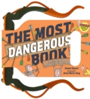 The Most Dangerous Book: Archery : An Illustrated Introduction to Archery - Book