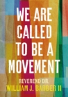 We Are Called to Be a Movement - Book