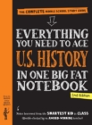 Everything You Need to Ace U.S. History in One Big Fat Notebook, 2nd Edition : The Complete Middle School Study Guide - Book