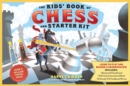 The Kids’ Book of Chess and Starter Kit : Learn to Play and Become a Grandmaster! Includes Illustrated Chessboard, Full-Color Instructional Book, and 32 Sturdy 3-D Cardboard Pieces - Book