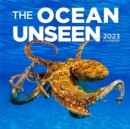 Ocean Unseen Wall Calendar 2023 - Book