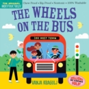 Indestructibles: The Wheels on the Bus : Chew Proof · Rip Proof · Nontoxic · 100% Washable (Book for Babies, Newborn Books, Safe to Chew) - Book