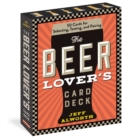 The Beer Lover’s Card Deck : 50 Cards for Selecting, Tasting, and Pairing - Book