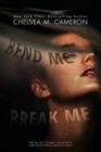 Bend Me, Break Me - Book