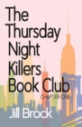 The Thursday Night Killers Book Club - Book
