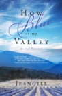 How Blue is My Valley : the real Provence - eBook