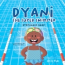 Dyani the Super Swimmer - Book