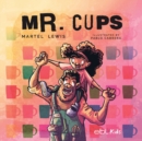 Mr. Cups - Book