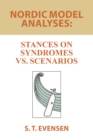 Nordic Model Analyses: : Stances on Syndromes Vs. Scenarios - eBook