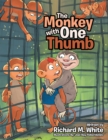 The Monkey with One Thumb - eBook