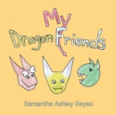 My Dragon Friends - Book