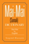 Mai-Mai (Somali) Dictionary : Mai-Mai to English - eBook