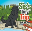 Sis's "Tiny" Trip - Book
