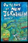 Outlaws of New Jerusalem : Book 2, Wasteland - eBook