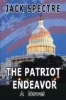 The Patriot Endeavor : A Novel - eBook