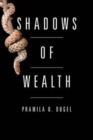 Shadows of Wealth - Book