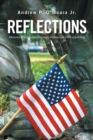 Reflections : Memories of Sacrifices Shared and Comrades Lost in the Line of Duty - Book