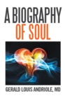A Biography of Soul - eBook
