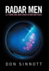 Radar Men : A. P. Rowe and John Strath in War and Peace - Book