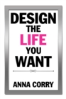 Design the Life You Want - eBook
