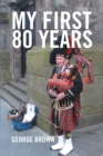 My First 80 Years - eBook