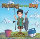 Fishing for the Day - eBook
