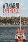 A Tanimbar Experience - eBook