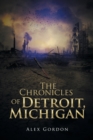 The Chronicles of Detroit, Michigan - Book