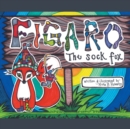 Figaro : The Sock Fox - Book