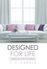 Designed for Life : Sipping Tea in the Living Room - Book
